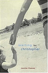 Waiting for Christopher (Hardcover)