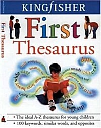 [중고] The Kingfisher First Thesaurus (Paperback, Reprint)