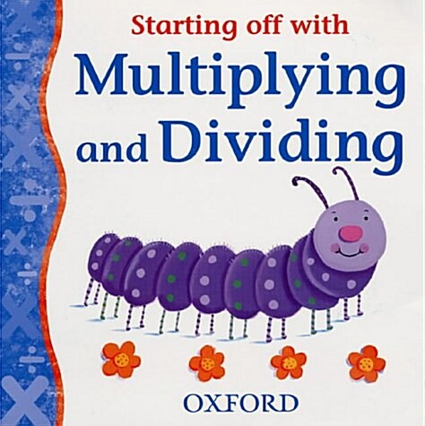 Starting Off With Multiplying and Dividing (Paperback)