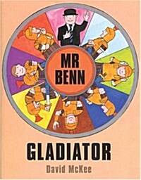 Mr Benn-Gladiator (Hardcover)