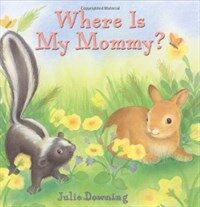 Where is my mommy?