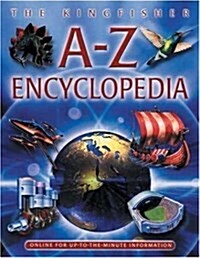 The Kingfisher A-Z Encyclopedia (Hardcover)