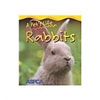 A Pets Life Rabbits (Paperback)