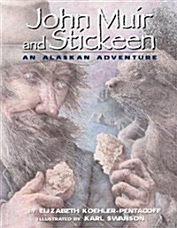 John Muir and Stickeen (Hardcover)