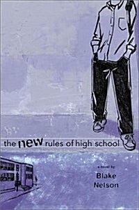 The New Rules of High School (Hardcover)