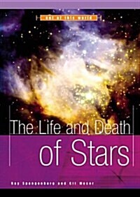 The Life and Death of Stars (Paperback)