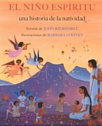 El Nino Espiritu (Hardcover)