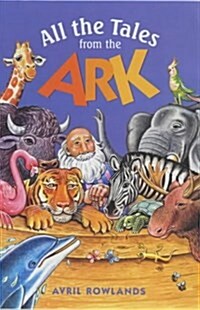 All the Tales from the Ark (Paperback)