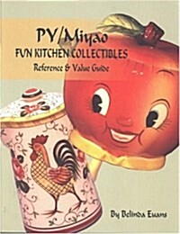 Py Miyao Fun Kitchen Collectibles (Paperback)