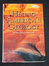 Hiking Americas Geology (Hardcover)