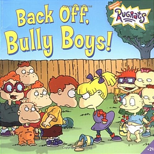 Back Off, Bully Boys! (Paperback)