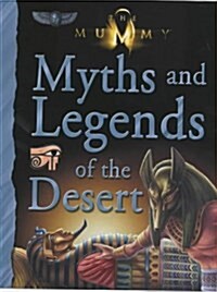 Myths and Legends of the Desert (Hardcover)