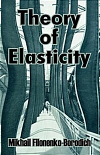 Theory of Elasticity (Paperback)