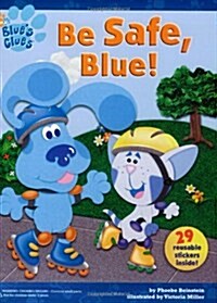 [중고] Be Safe, Blue! (Paperback)