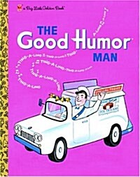 The Good Humor Man (Hardcover)