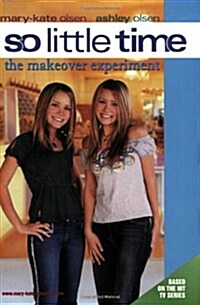 The Makeover Experiment (Paperback)