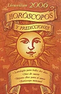 Llewellyn 2006 Horoscopos Y Predicciones (Paperback)