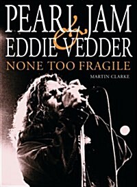 Pearl Jam And Eddie Vedder (Paperback)