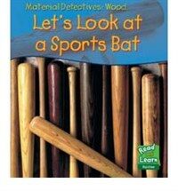 Wood (Paperback) - Let's Look at a Baseball Bat