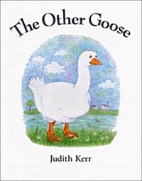 The Other Goose (Hardcover)