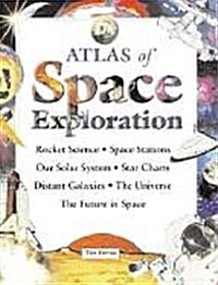 The Atlas of Space Exploration (Hardcover)