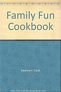 Familyfun Cookbook (Hardcover)
