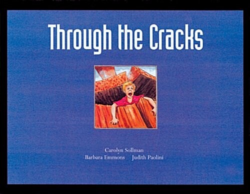 Through the Cracks (Paperback)