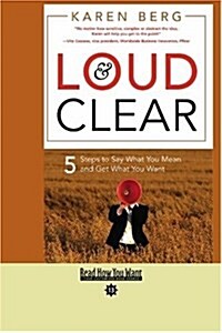 Loud & Clear (Paperback)