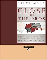 Close Like the Pros (Paperback)