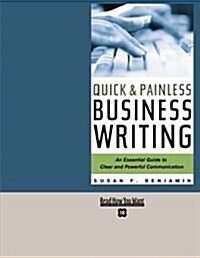 Quick & Painless Business Writing (Paperback)