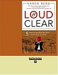 Loud & Clear (Paperback)