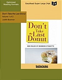 Dont Take the Last Donut (Paperback)