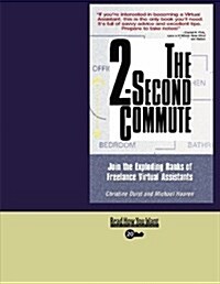 The 2-second Commute (Paperback)