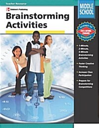 Brainstorming Activities, Grades 6-8 (Paperback)