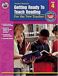 Getting Ready to Teach Reading, Grade 4 (Paperback)