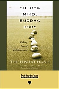 Buddha Mind, Buddha Body (Paperback)