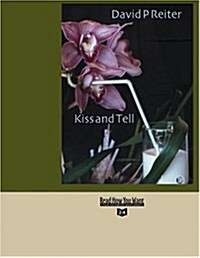 Kiss and Tell (Paperback)