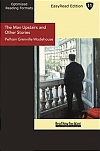 The Man Upstairs and Other Stories (Paperback)