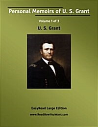 Personal Memoirs of U. S. Grant (Paperback)