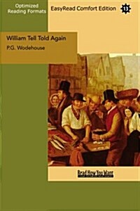 William Tell Told Again (Paperback)