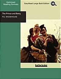 The Prince and Betty (Paperback)