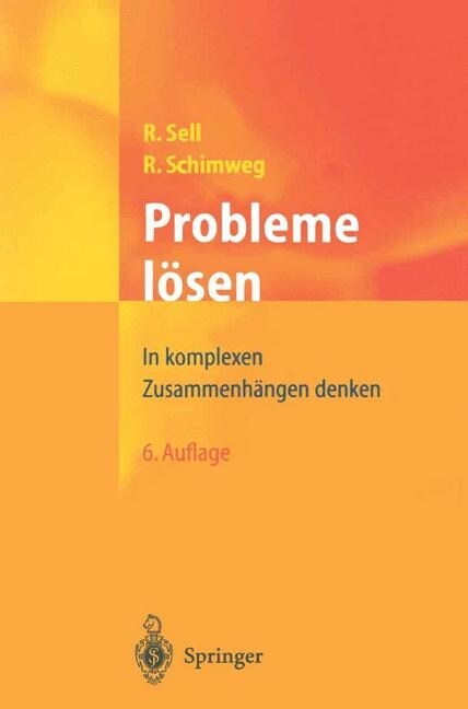 Probleme L?en: In Komplexen Zusammenh?gen Denken (Paperback, 6, 6., Korr. Aufl.)