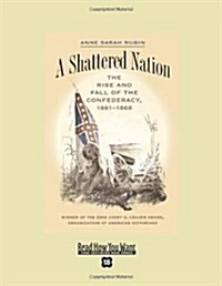 A Shattered Nation (Paperback, Large Print)