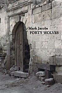 Forty Wolves (Paperback)