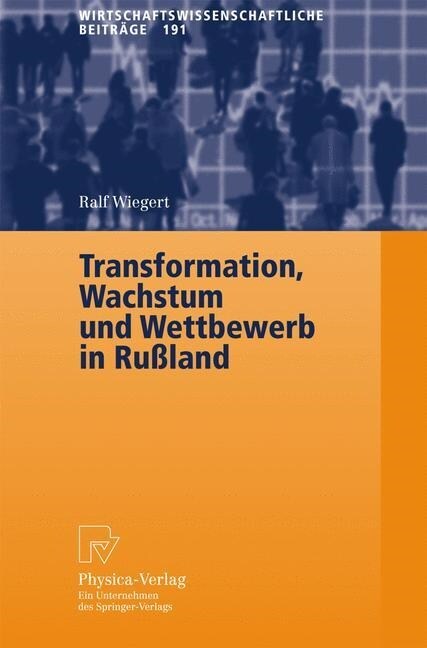 Transformation, Wachstum Und Wettbewerb in Ru?and (Paperback, 2003)