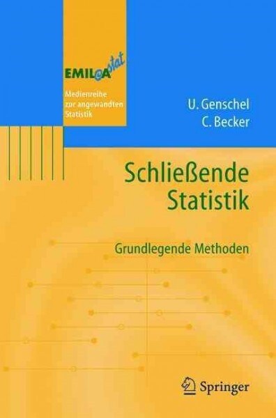 Schlie?nde Statistik: Grundlegende Methoden (Paperback, 2005)