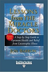 Lessons from the Miracle Doctors (Paperback, Large Print)