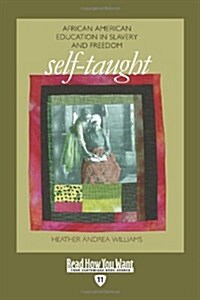 Self-taught (Paperback, Large Print)