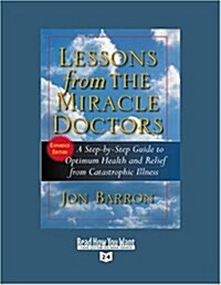 Lessons from the Miracle Doctors (Paperback, Large Print)