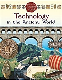 Technology in the Ancient World (Paperback)